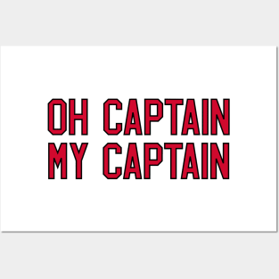 oh captain, my captain Posters and Art